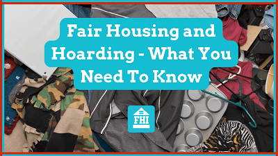 fair housing and hoarding